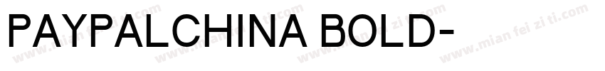 PAYPALCHINA BOLD字体转换